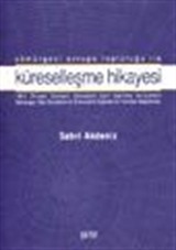 Sömürgeci Avrupa Topluluğu İle Küreselleşme Hikayesi