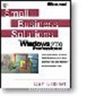 Small Business Solutions for Microsoft Windows 2000 Professional