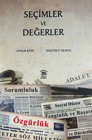 Seçimler ve Değerler