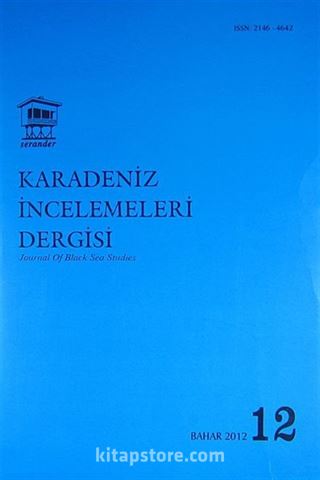 Karadeniz İncelemeleri Dergisi Sayı:12 Bahar 2012