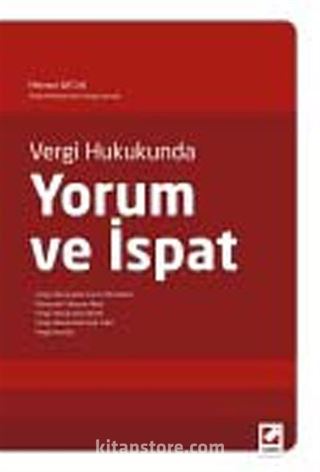 Vergi Hukukunda Yorum ve İspat