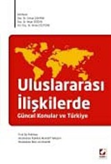 Uluslararası İlişkilerde Güncel Konular ve Türkiye