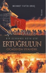 Ertuğrul'un Ocağında Uyandık