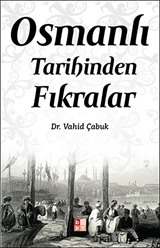 Osmanlı Tarihinden Fıkralar