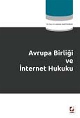 Avrupa Birliği ve İnternet Hukuku