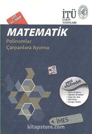 LYS 10. Sınıf Matematik / Polinomlar-Çarpanlara Ayırma