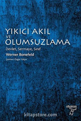 Yıkıcı Akıl ve Olumsuzlama