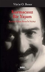 Kurmacasız Bir Yaşam