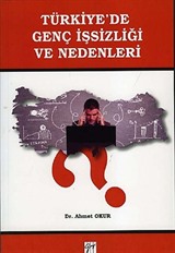 Türkiye'de Genç İşsizliği ve Nedenleri