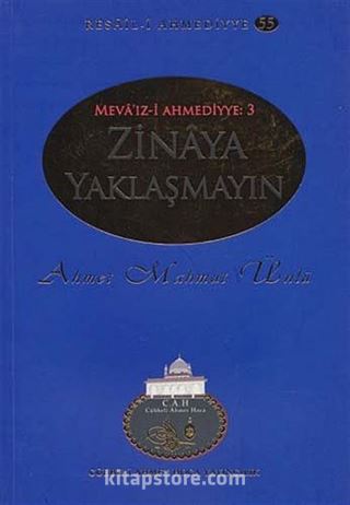 Zinaya Yaklaşmayın / Resail-i Ahmediyye 55