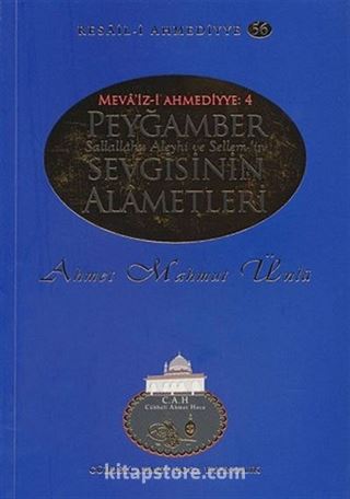 Peygamber Sevgisinin Alametleri / Resail-i Ahmediyye 56