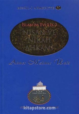 Nişan ve Nikah Ahkamı / Resail-i Ahmediyye 50 (İslam'da Evlilik 3)