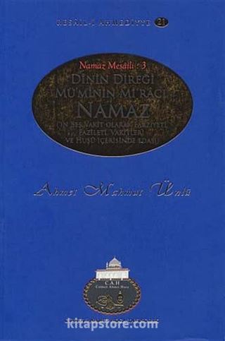 Dinin Direği Mü'min Mi'racı Namaz / Resail-i Ahmediyye 21