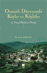 Osmanlı Dünyasında Köyler ve Köylüler