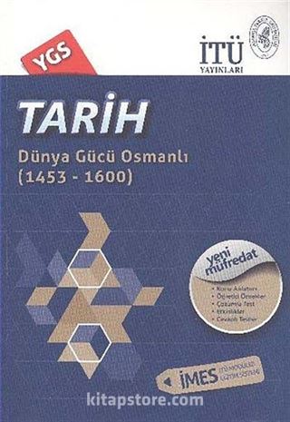 YGS Tarih / Dünya Gücü Osmanlı (1453-1600)