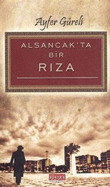 Alsancak'ta Bir Rıza