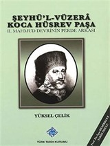 Şeyhü'l-Vüzera Koca Hüsrev Paşa