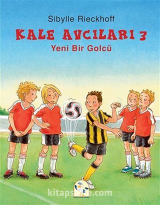 Yeni Bir Golcü / Kale Avcıları -3