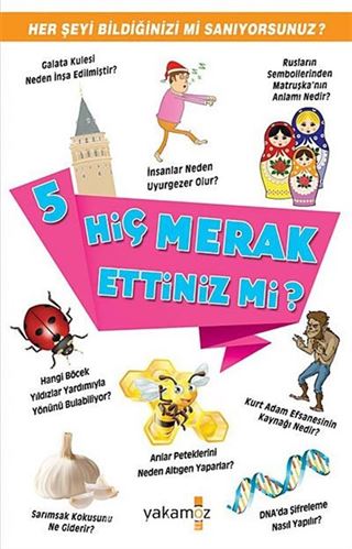 Hiç Merak Ettiniz mi? -5