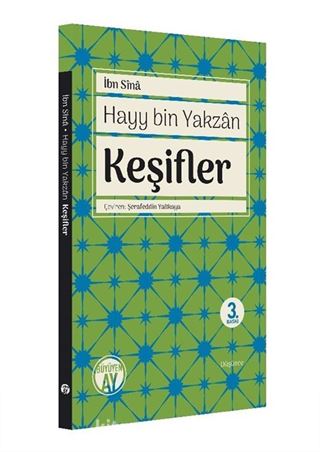 İbn Sînâ Hayy bin Yakzân - Keşifler