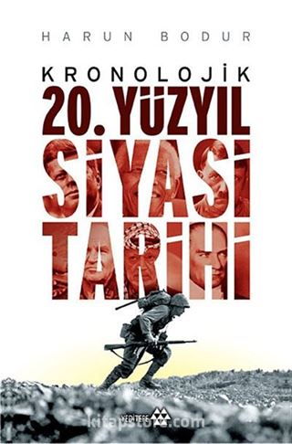 Kronolojik 20.Yüzyıl Siyasi Tarihi