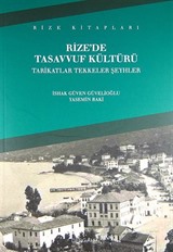 Rize'de Tasavvuf Kültürü