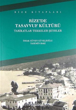 Rize'de Tasavvuf Kültürü