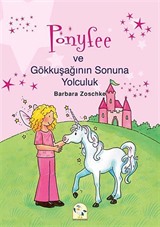 Ponyfee ve Gökkuşağının Sonuna Yolculuk