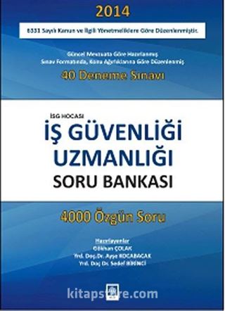 İş Güvenliği Uzmanlığı Soru Bankası