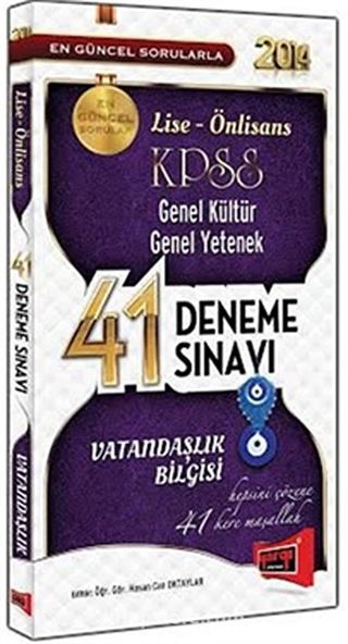 2014 KPSS Lise-Önlisans Genel Kültür Genel Yetenek Vatandaşlık Bilgisi 41 Deneme Sınavı