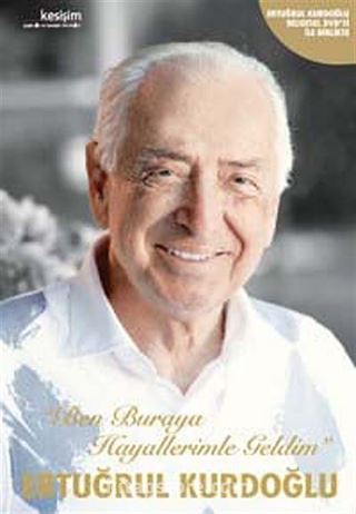 Ben Buraya Hayallerimle Geldim