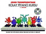 John Thompson'dan Kolay Piyano Kursu 1.Bölüm (Cd İlaveli)