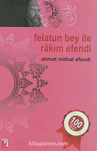 Felatun Bey ile Rakım Efendi