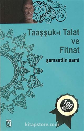 Taaşşuk-ı Talat ve Fitnat