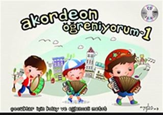 Akordeon Öğreniyorum 1 (Cd İlaveli)