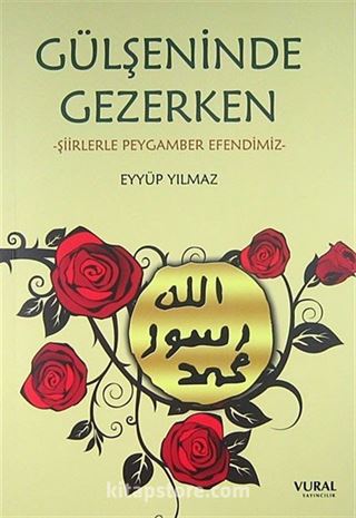 Gülşeninde Gezerken