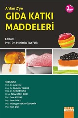 A'dan Z'ye Gıda Katkı Maddeleri