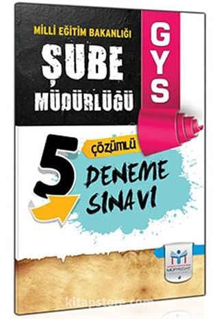 2014 GYS Milli Eğitim Bakanlığı Şube Müdürlüğü Çözümlü 5 Deneme Sınavı