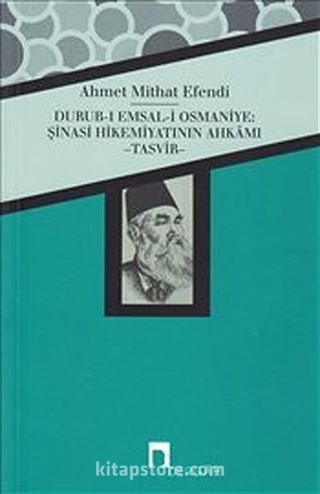 Durub-ı Emsal-i Osmaniye: Şinasi Hikemiyatının Ahkamı - Tasvir
