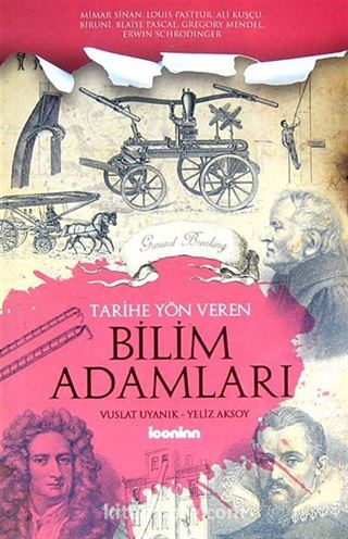 Tarihe Yön Veren Bilim Adamları