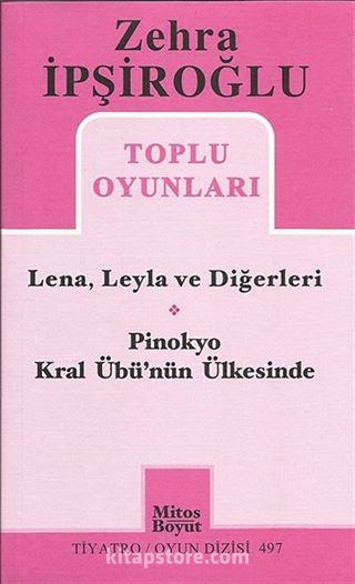 Toplu Oyunları / Lena, Leyla ve Diğerleri - Pinokyo - Kral Übü'nün Ülkesinde