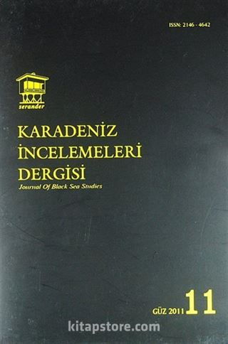 Karadeniz İncelemeleri Dergisi Sayı:11 Güz 2011