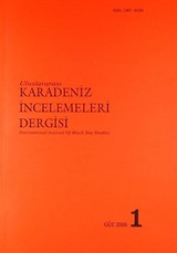 Karadeniz İncelemeleri Dergisi Sayı:1 Güz 2006