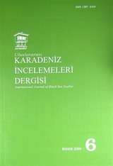 Uluslararası Karadeniz İncelemeleri Dergisi Sayı:6 Bahar 2009