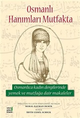 Osmanlı Hanımları Mutfakta