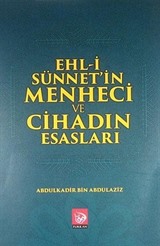 Ehl-i Sünnet'in Menheci ve Cihadın Esasları