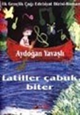 Tatiller Çabuk Biter