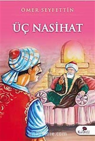 Üç Nasihat