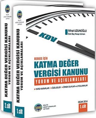 Herkes İçin Katma Değer Vergisi Kanunu Yorum ve Açıklamaları (2 Cilt Takım)