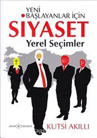 Yeni Başlayanlar İçin Siyaset - Yerel Seçimler